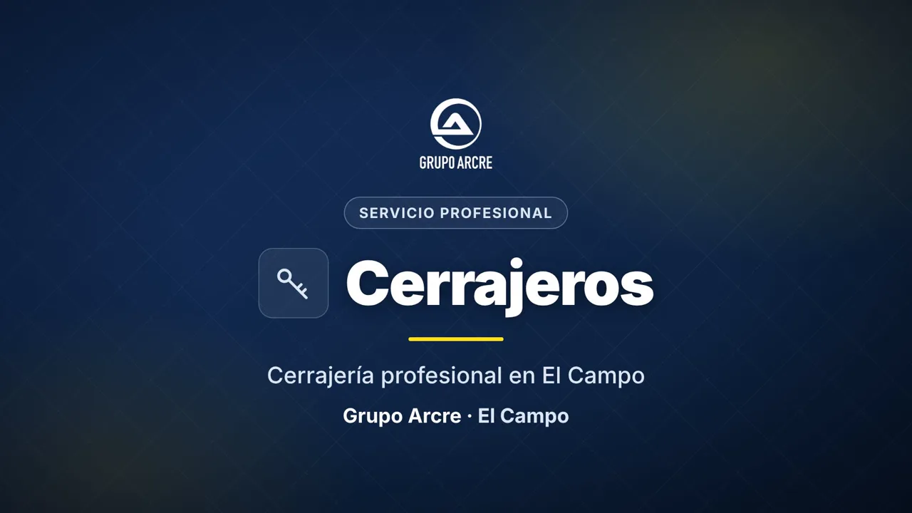 Cerrajería profesional en El Campo