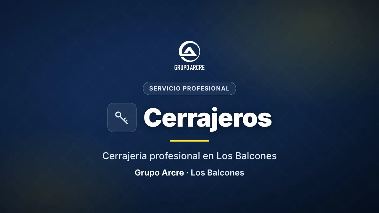 Cerrajería profesional en Los Balcones